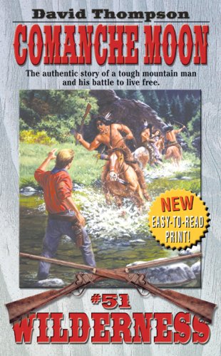 Comanche Moon (Wilderness #51)