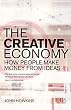 Image of The Creative Economy: How People Make Money from Ideas