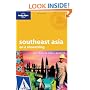 Southeast Asia on a Shoestring (Lonely Planet Shoestring Guides)