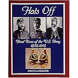 hats off head dress of the us army 1872 1912 schiffer military history