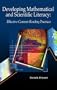 Developing Students' Mathematical and Scientific Literacy Through Text:  Effective Content Related Reading Practices