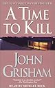A Time to Kill