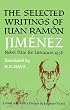 Selected Writings of Juan Ramon Jimenez