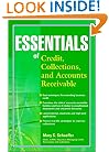 Essentials of Credit, Collections, and Accounts Receivable