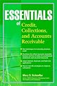 Essentials of Credit, Collections, and Accounts Receivable