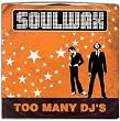 Too Many Dj's