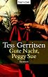 Gute Nacht, Peggy Sue: Roman