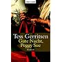 Gute Nacht, Peggy Sue: Roman