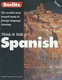 Berlitz Think and Talk Spanish (Berlitz Self Teach)