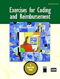 Exercises for Coding and Reimbursement (2nd Edition)