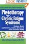 Phytotherapy of Chronic Fatigue Syndrome: Evidence-Based and Potentially Useful Botanicals in the Treatment of Cfs