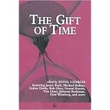 The Gift of Time ~ Gerald M. Weinberg