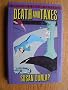 Death and Taxes: A Jill Smith Mystery