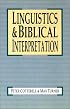 Linguistics and Biblical Interpretation
