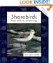 Shorebirds: From Stilts to Sanderlings (Animals in Order)