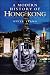 A Modern History of Hong Kong
