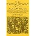 The Political Economy of the Cotton South: Households, Markets, and Wealth in the Nineteenth Century