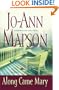 Along Came Mary : A Bad Girl Creek Novel
