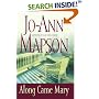 Along Came Mary : A Bad Girl Creek Novel