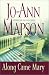 Along Came Mary : A Bad Girl Creek Novel