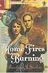 Home Fires Burning (Faith on the Homefront #1)