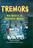 The Ghosts of Golf Hawk School (Tremors)