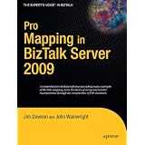 Pro Mapping in BizTalk Server 2009 (Expert's Voice in BizTalk)