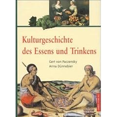 Kulturgeschichte des Essens und Trinkens