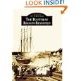 Boothbay Region Revisited, The (ME) (Images of America) by Boothbay Region Historical Society