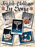 Jewish Holidays in Song