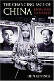 The Changing Face of China: From Mao to Market
