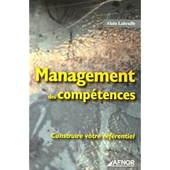 Management des comp�tences : Construire votre r�f�rentiel