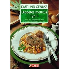 Di�t und Genuss: Diabetes mellitus Typ II.