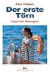 Der erste T�rn: Tipps f�r Mitsegler