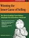 Book Winning the Inner Game of Selling: How Sports Psychology Turns Ordinary Salespeople into Extraordinary Salespeople (Crisp Fifty-Minute Series)