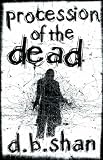 Procession of the Dead (The City Trilogy)