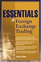 Essentials of Foreign Exchange Trading (Essentials Series)