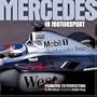 Mercedes in Motorsport: Pioneers to perfection