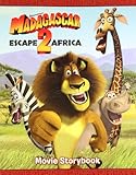 Madagascar : escape 2 Africa : the movie storybook