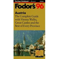 Austria 1996: The Complete Guide with Vienna, Danube Cruises, Alpine Walks and Music Festivals (Gold guides)
