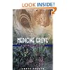 Medicine Grove: A Shamanic Herbal