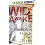 Wide Awake: Buddhism for the New Generation
