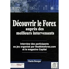 D�couvrir le Forex aupr�s des meilleurs intervenants