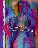 Ideas and Tools for Brief Counseling