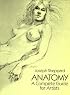 Anatomy: A Complete Guide for Artists