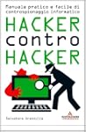 Hacker contro hacker (Argomenti gener...