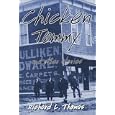 Chicken Tommy and Other Stories: A Kind of History of Humboldt Twp., Illinois by Richard L. Thomas