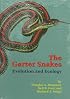 The Garter Snakes: Evolution and Ecology (Animal Natural History Series, Vol 2)