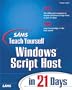 Sams Teach Yourself Windows Script Host in 21 Days