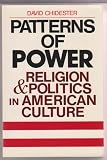 Patterns of power : religion and politics in American culture